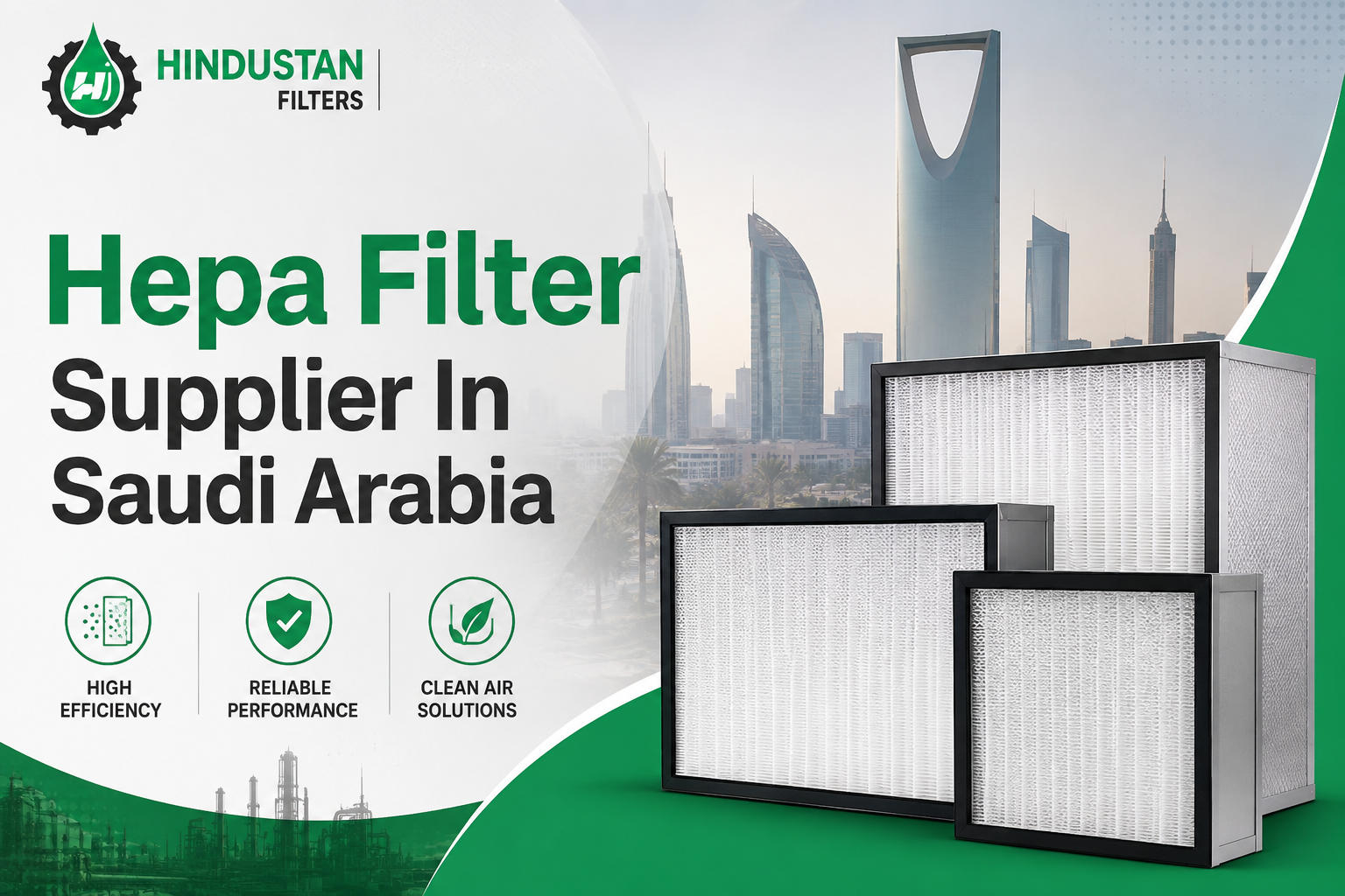 HEPA Filter Supplier In Saudi Arabia – Hindustan Filters Premium Air Filtration Solutions
