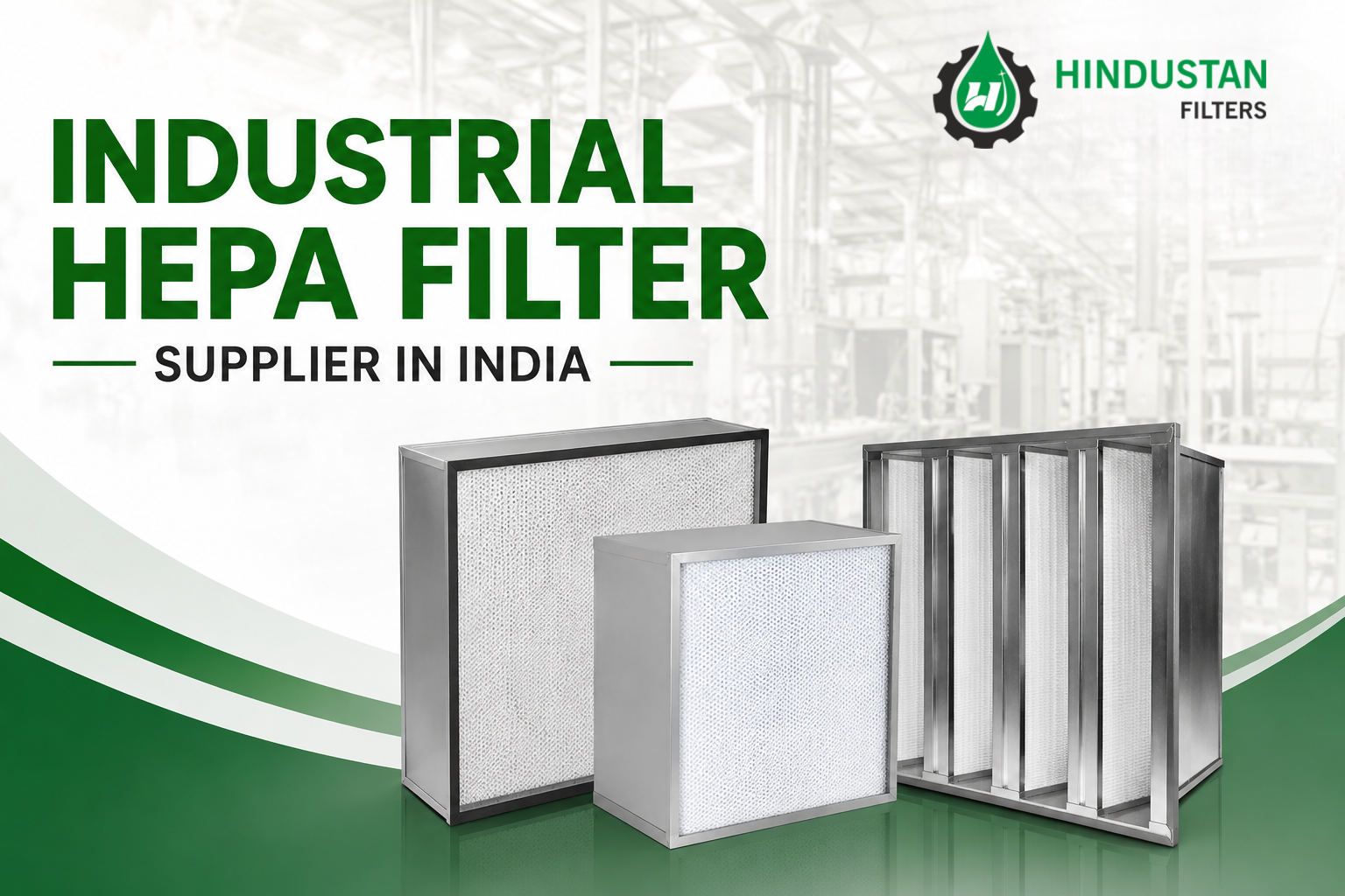Industrial HEPA Filter Supplier in India